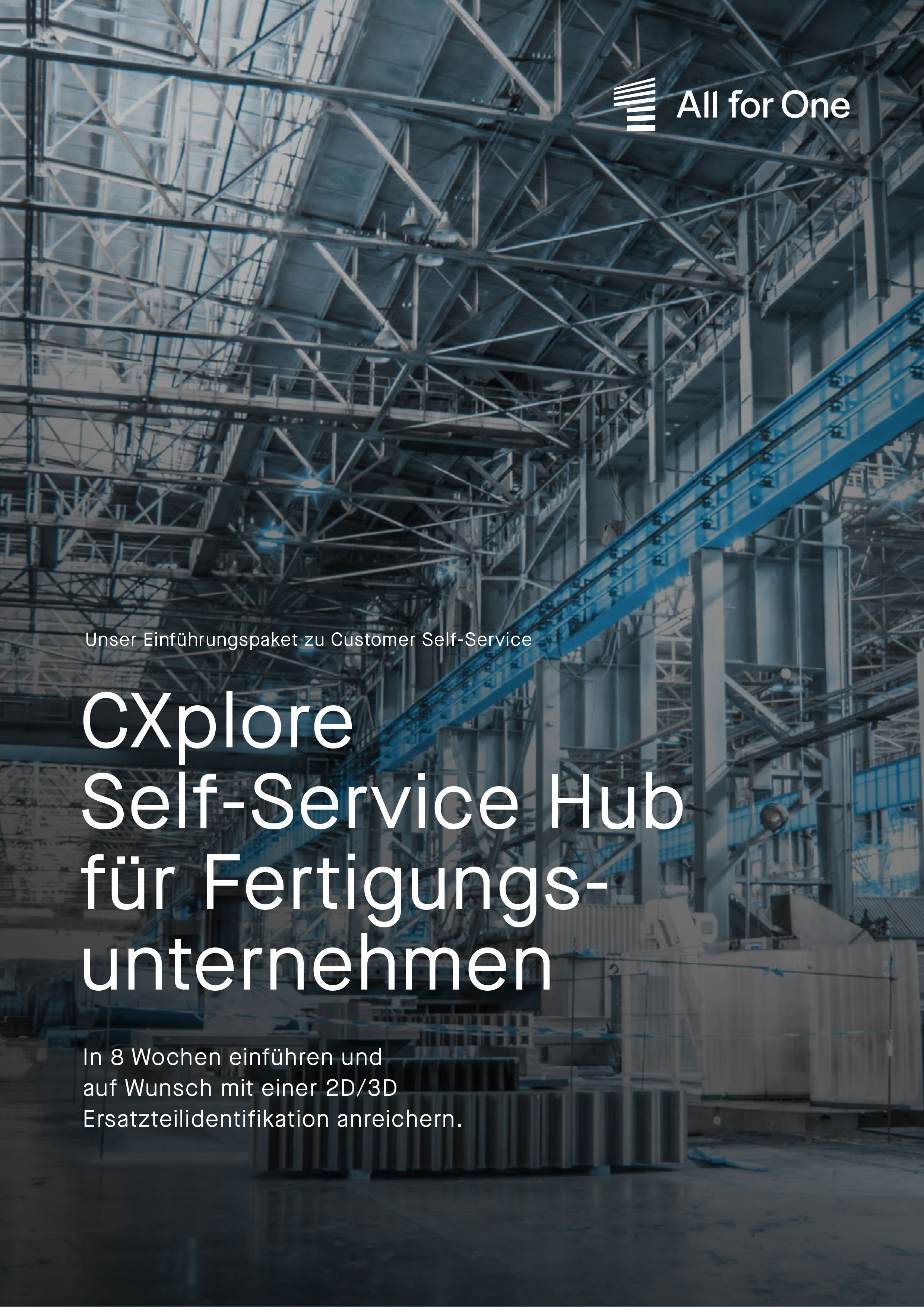 Coverbild für Implementierungsangebot CXplore Self-Service Hub für Fertigungsunternehmen